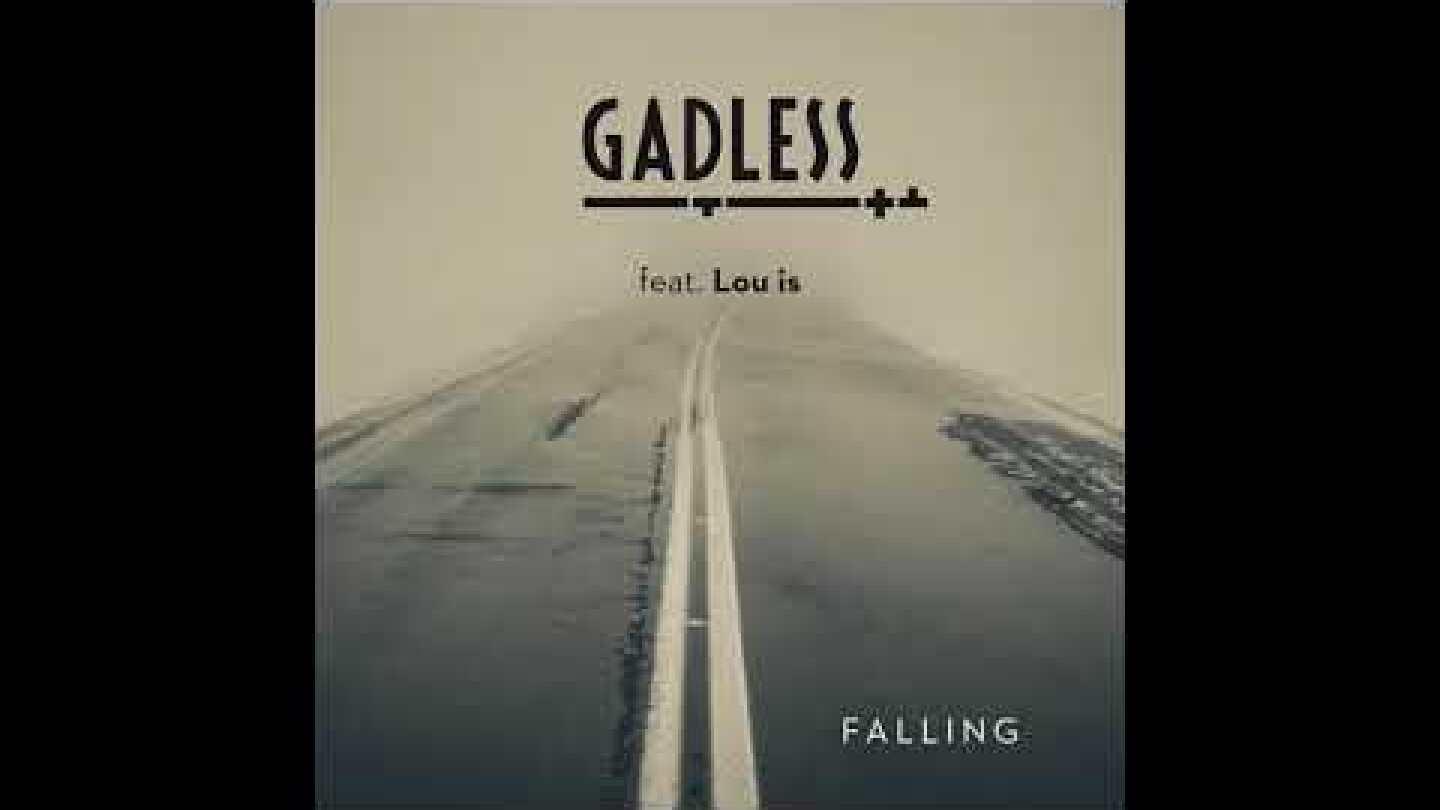 Gadless feat. Lou is - Falling (Official Audio)