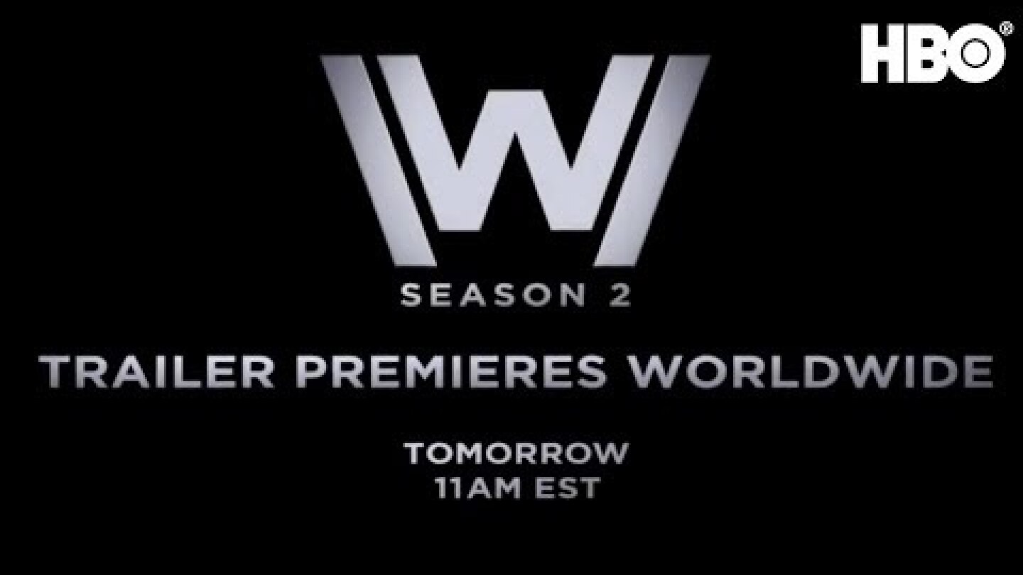 Westworld Season 2 | Official Trailer Announcement | HBO