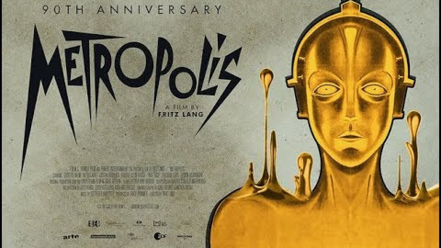 Fritz Lang's METROPOLIS 90th Anniversary Trailer