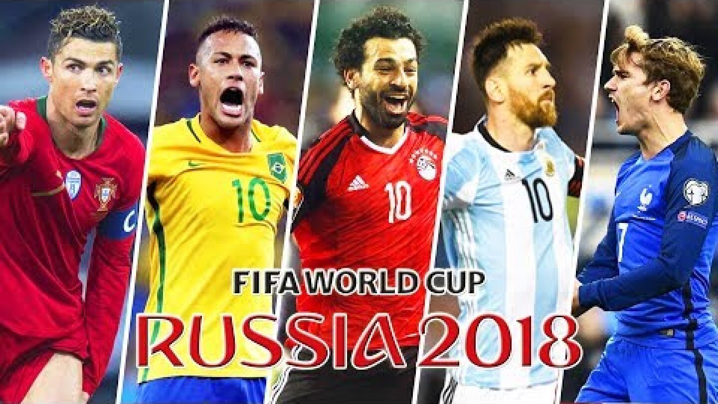 FIFA World Cup 2018 Stars ft. Salah, Neymar, Cristiano Ronaldo, Messi, Griezzman, Hazard
