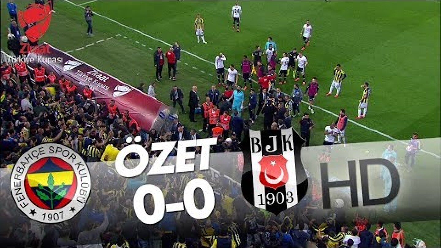 Fenerbahçe - Beşiktaş Maç Özeti