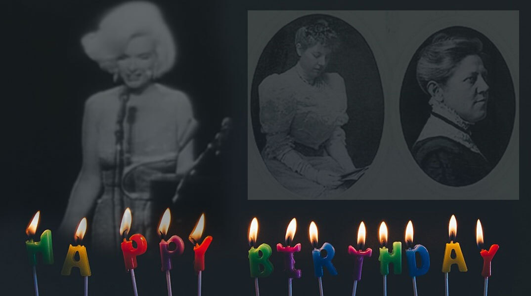 Το τραγούδι «Happy Birthday», η Μέριλιν Μονρόε και οι αδελφές Hill
