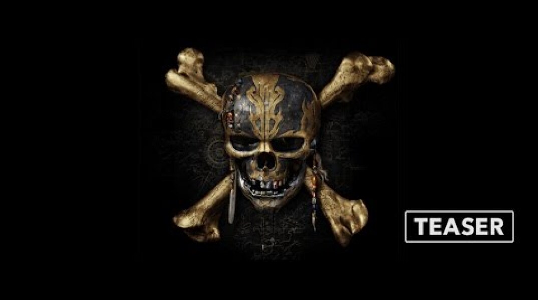Teaser Trailer: Pirates of the Caribbean: Dead Men Tell No Tales