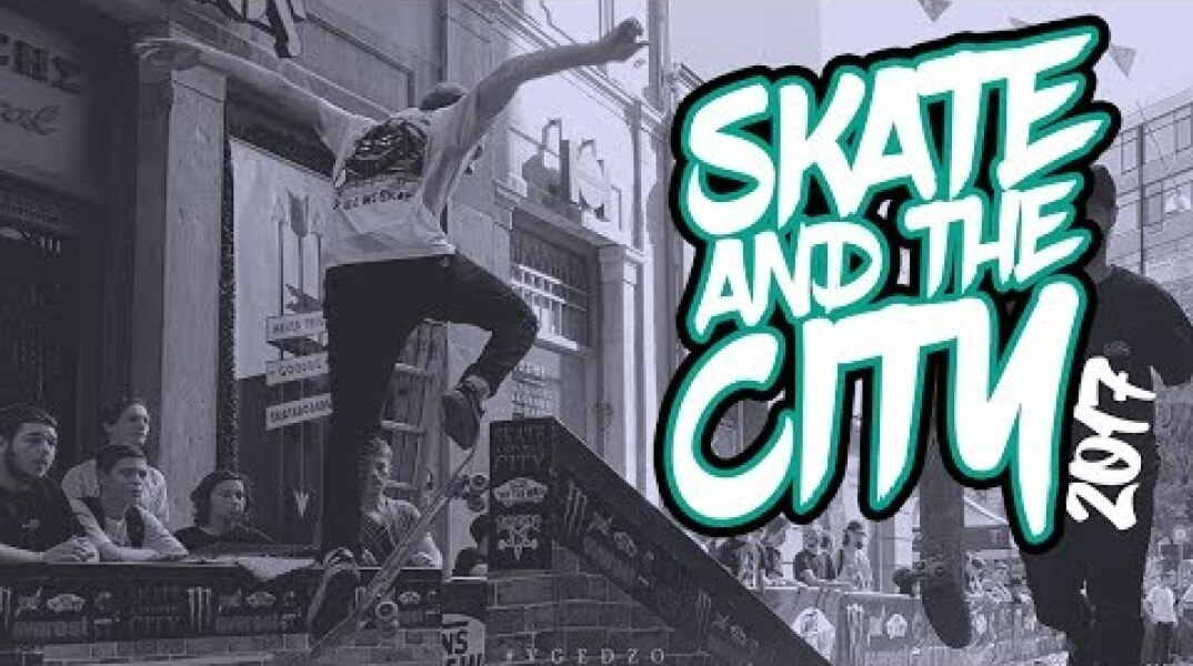 Skate and the City 2017 // Athens Skateboarding Championships