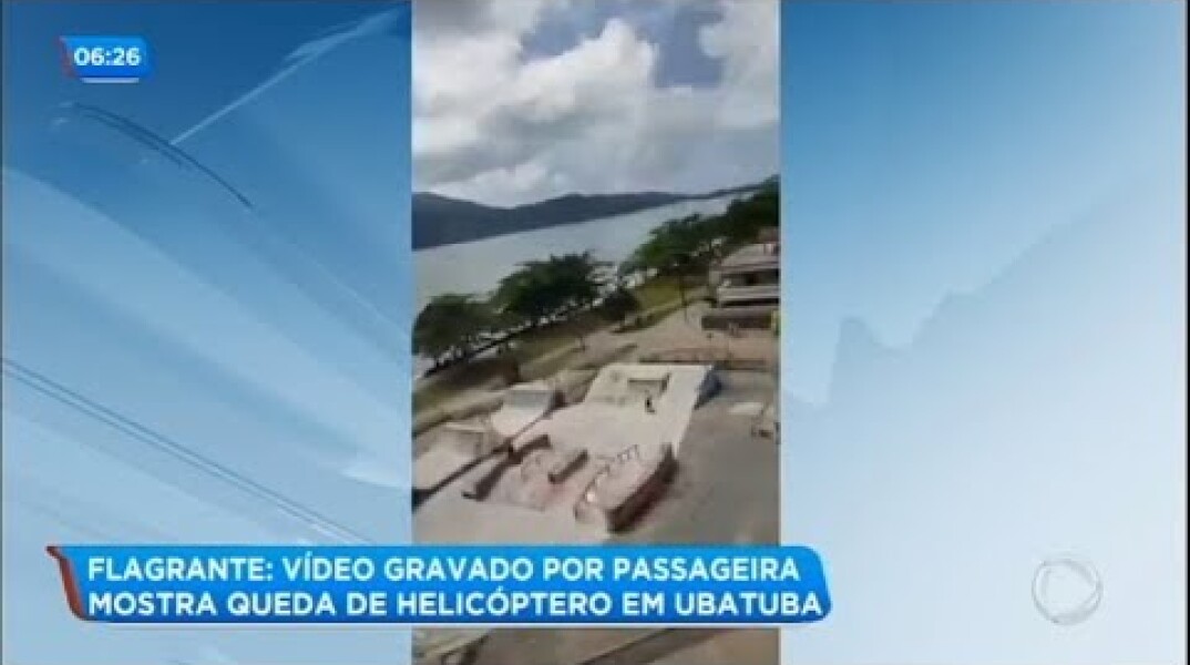 Vídeo de passageira mostra helicóptero caindo sobre pedestre em Ubatuba