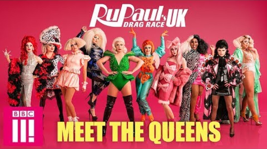 RuPaul’s Drag Race UK: Meet The Queens