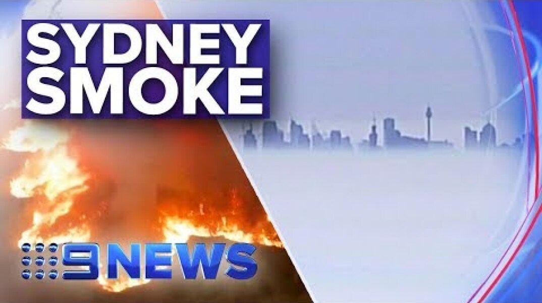 Sydney city smothered in hazardous haze | Nine News Australia