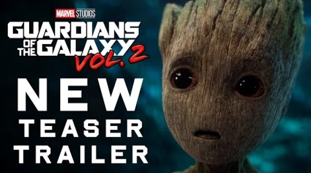 Guardians of the Galaxy Vol. 2 Teaser Trailer