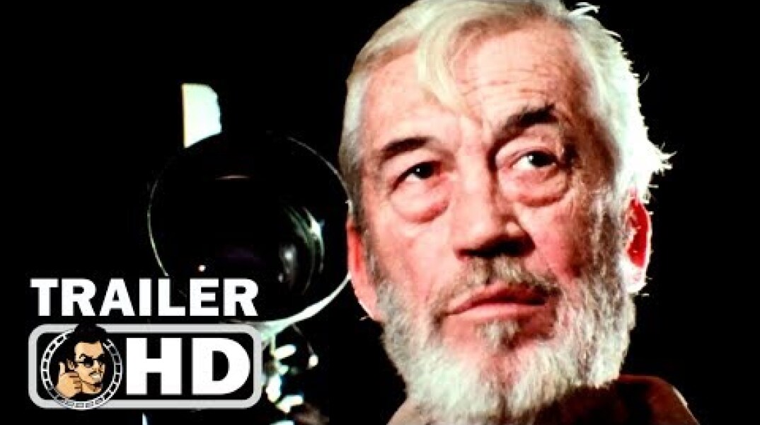Orson Welles' THE OTHER SIDE OF THE WIND Trailer (2018) Netflix Movie