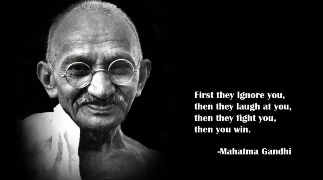 first-they-ignore-you-then-you-win-gandhi.jpg