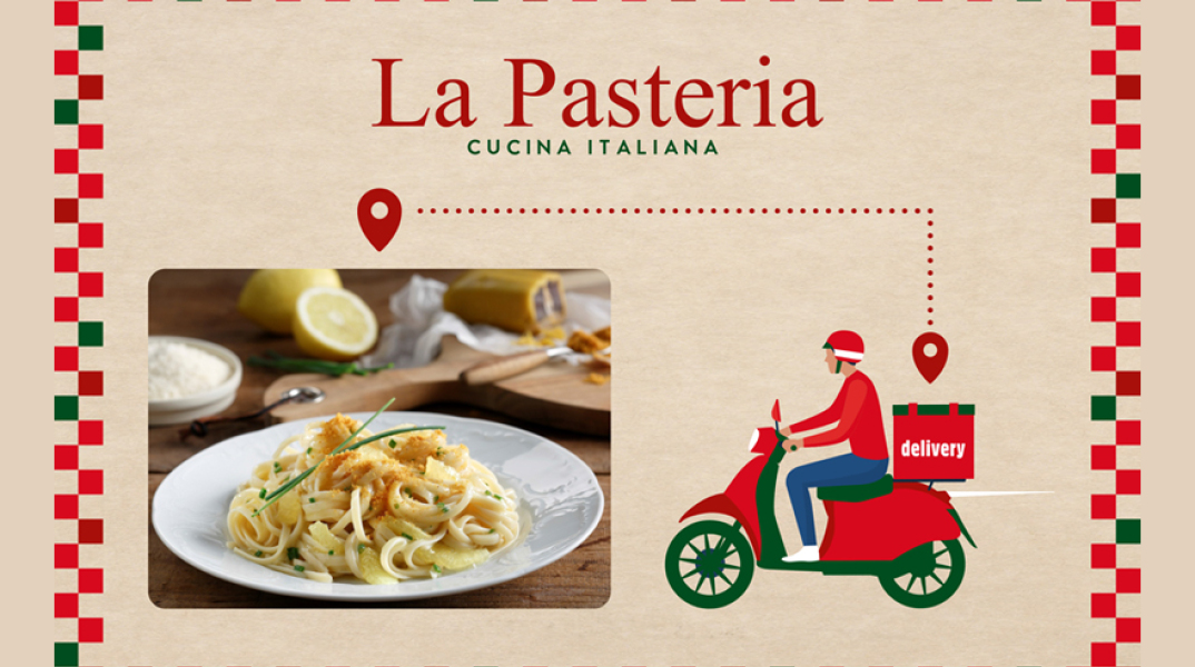Τώρα οι αγαπημένες γεύσεις La Pasteria έρχονται στο σπίτι ή στο γραφείο μέσω delivery