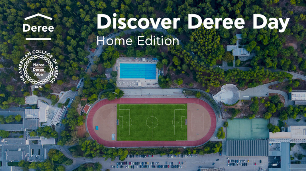 Kαινοτόμα ακαδημαϊκά προγράμματα, υπερσύγχρονες εγκαταστάσεις, απεριόριστες ακαδημαϊκές ευκαιρίες κ.ά. στη διαδικτυακή παρουσίαση του Deree στις 31 Μαΐου 2020.