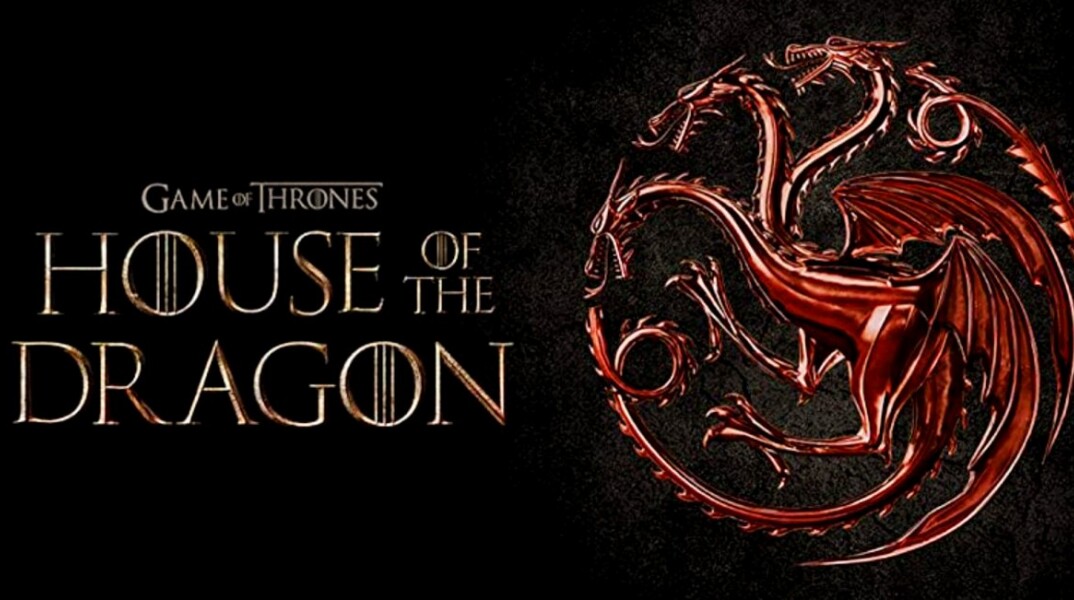 House of the Dragon, το prequel του Game of Thrones