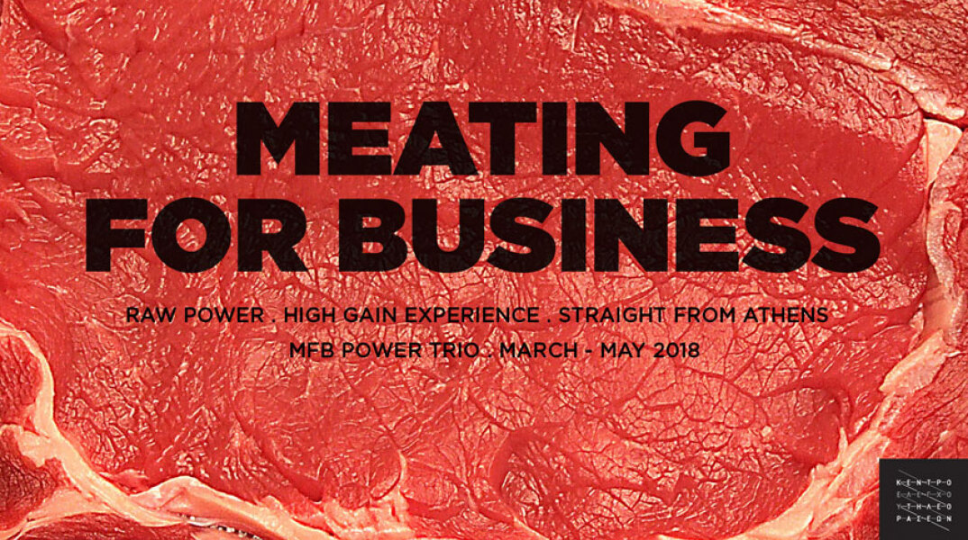 MFB Power Trio, Meating for Business
