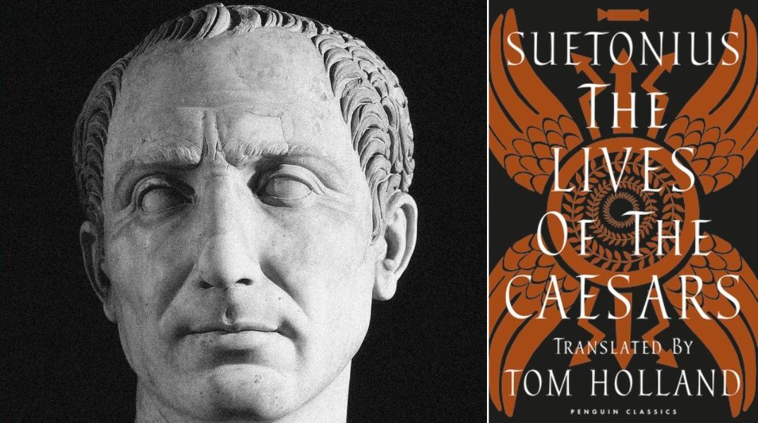 Βιβλίο 2.000 ετών για τους Ρωμαίους αυτοκράτορες μπαίνει στις λίστες των ευπώλητων - Οι «Βίοι των Καίσαρων» αποκαλύπτουν τις ζωές και τα πάθη τους