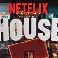 Νetflix House: Η δημοφιλής πλατφορμά αποκτά για πρώτη φορά έναν φυσικό χώρο