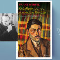 Φραντς Βέρφελ, Ο άνθρωπος που νίκησε τον θάνατο, εκδ. Κριτική