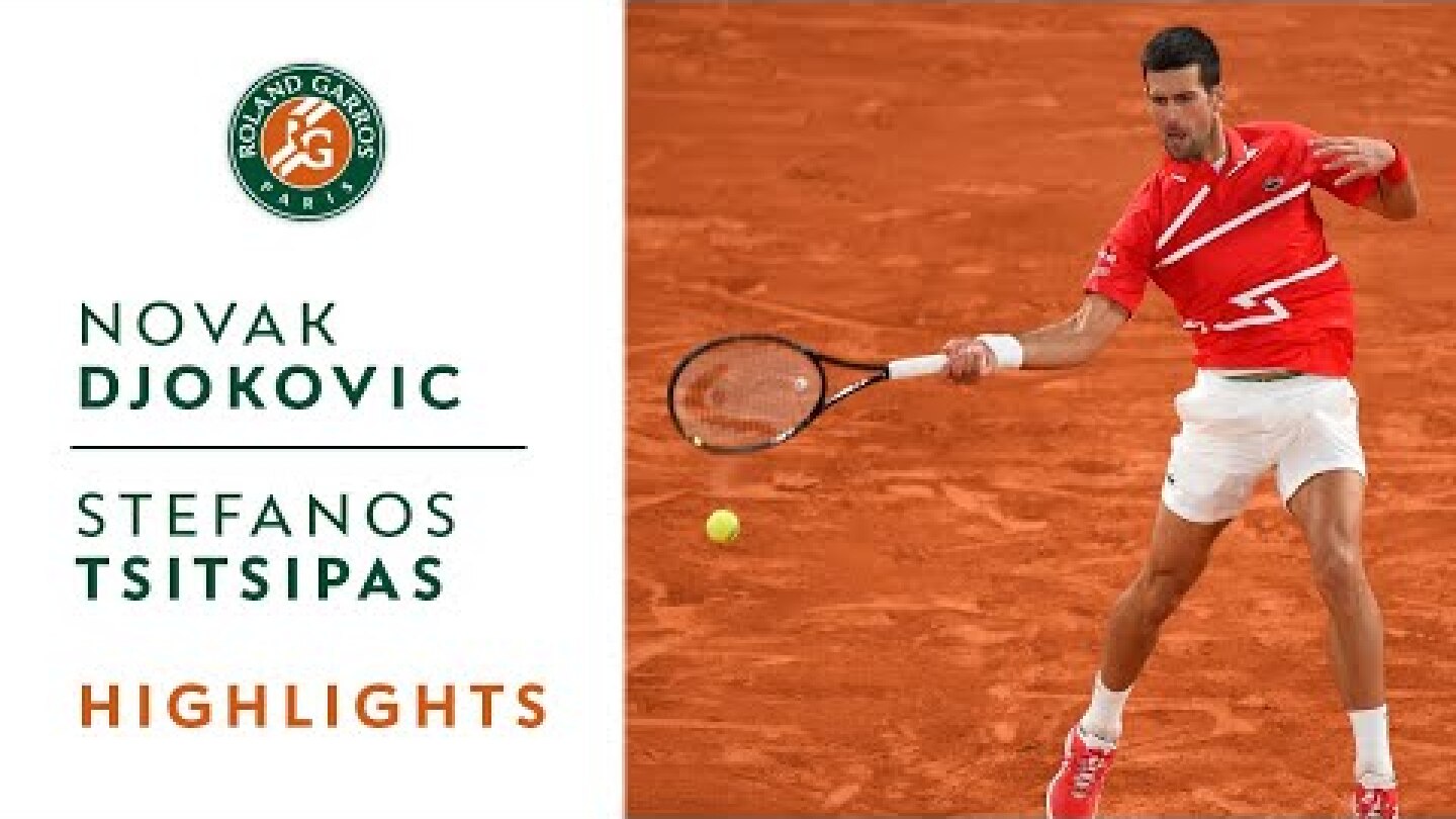 Novak Djokovic vs Stefanos Tsitsipas - Semi-final Highlights | Roland-Garros 2020