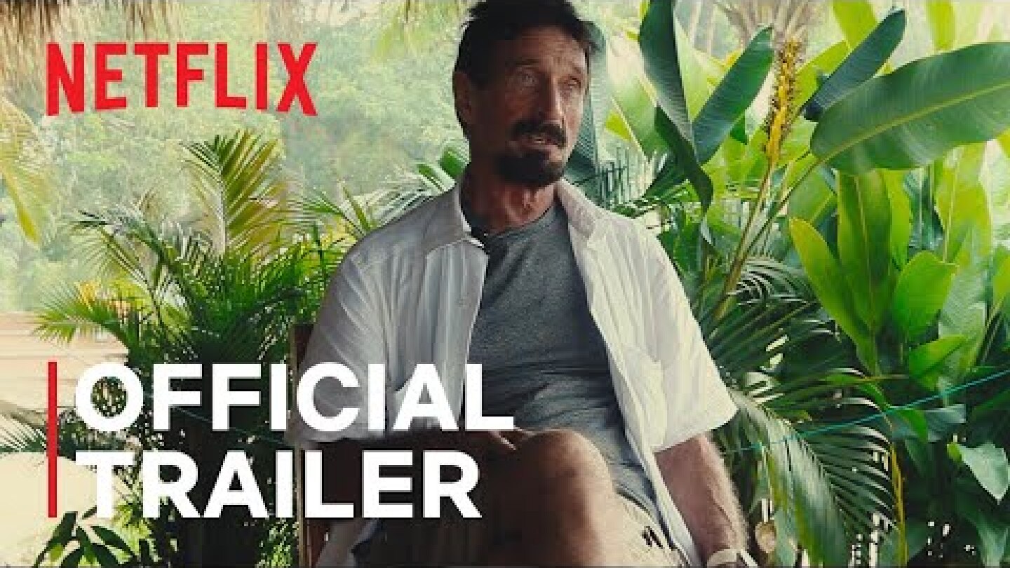 Running with the Devil: The Wild World of John McAfee | Official Trailer | Netflix