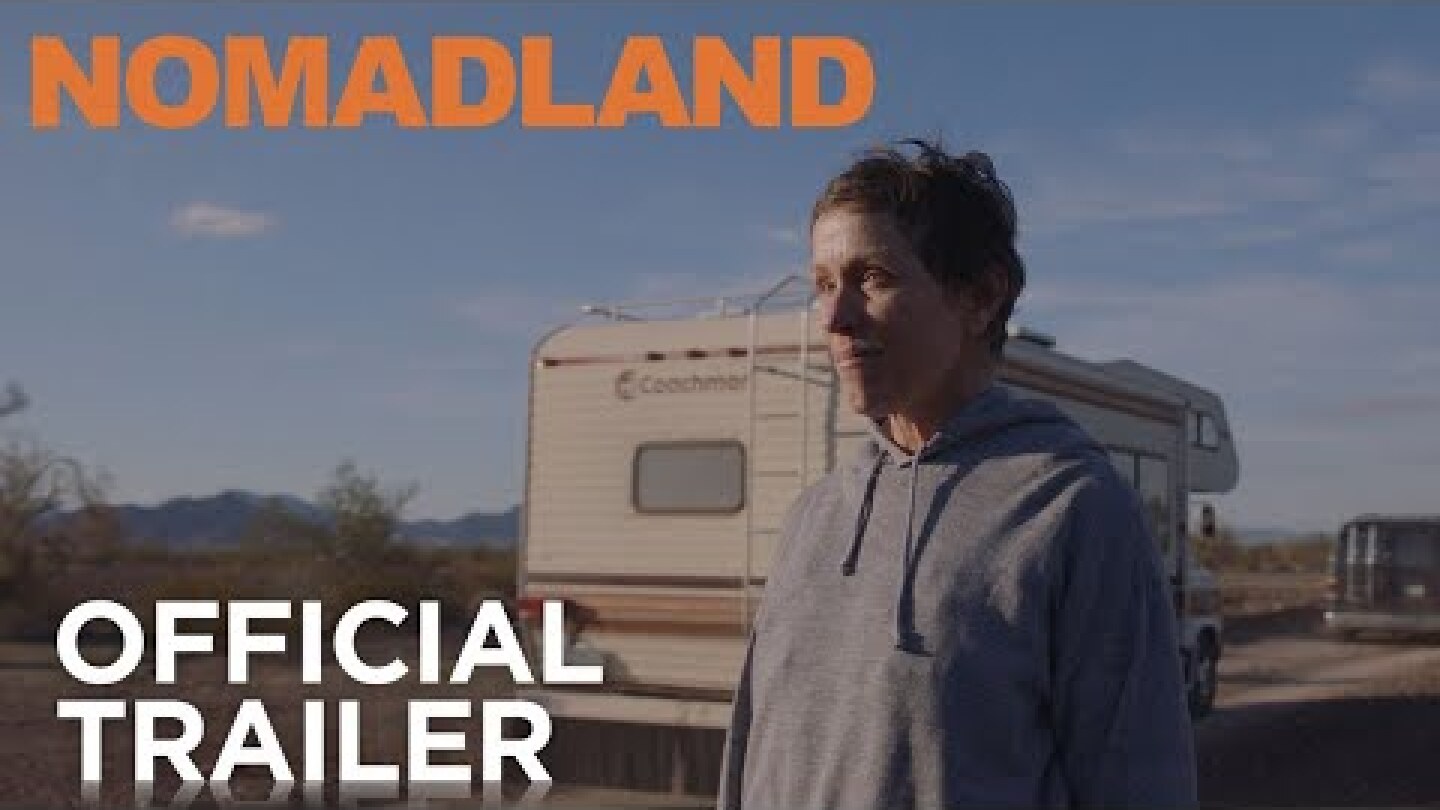 NOMADLAND | Official Trailer | Searchlight Pictures