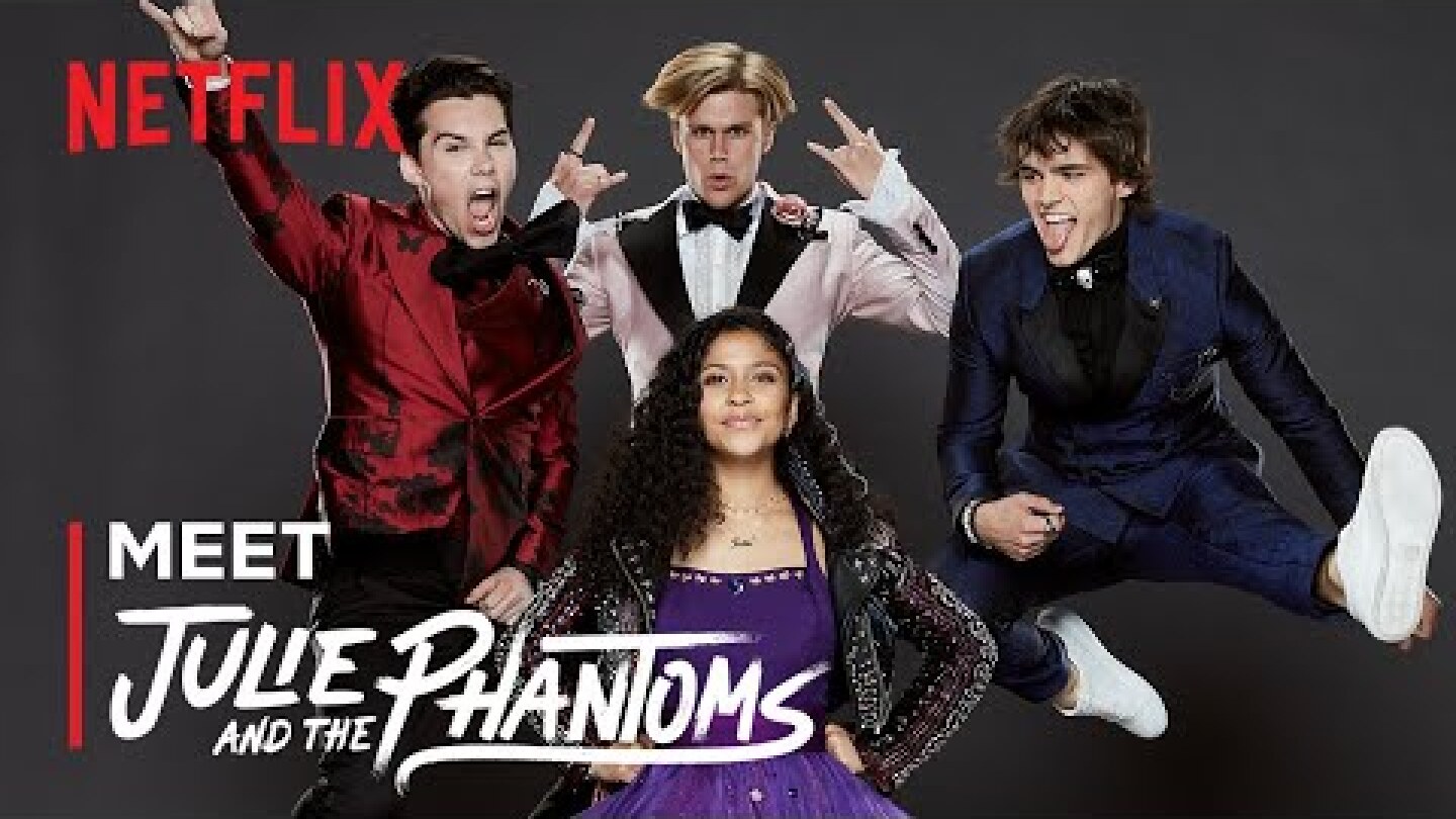 Julie and the Phantoms | Meet the Cast | Netflix After School