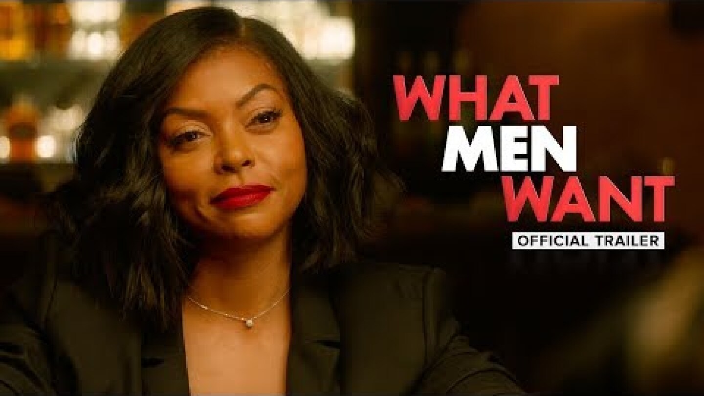 What Men Want (2019) - Official Trailer - Paramount Pictures
