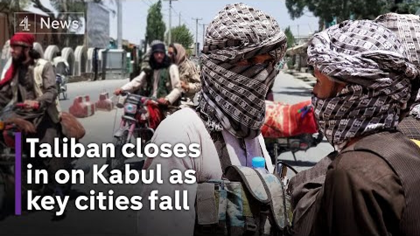 Taliban taking control of 3rd largest Afghanistan city - closing in on Kabul