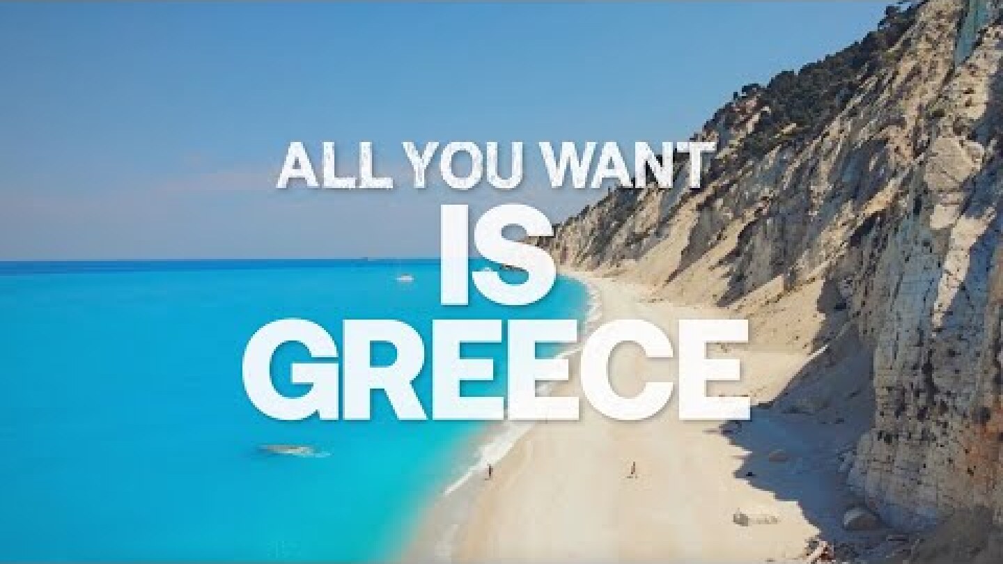 GREECE - ALL YOU WANT IS AN UNFORGETTABLE SUMMER (30sec)