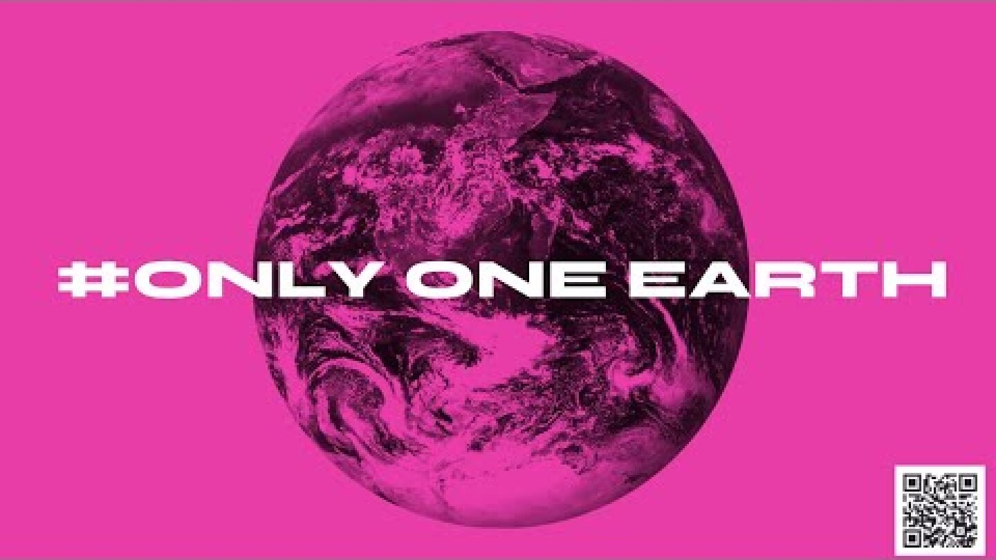 We have #OnlyOneEarth (World Environment Day 2022)