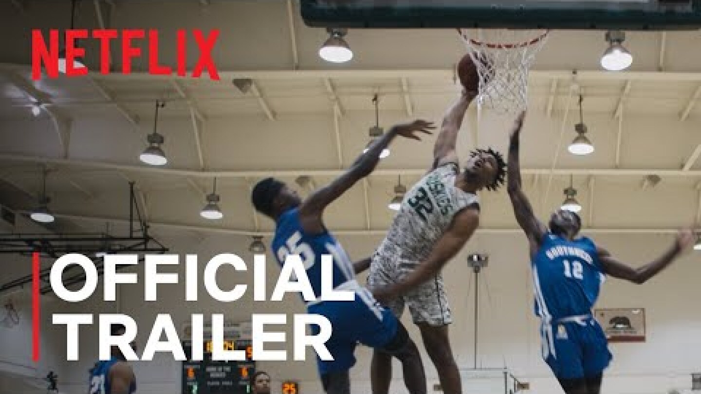 Last Chance U: Basketball | Official Trailer | Netflix