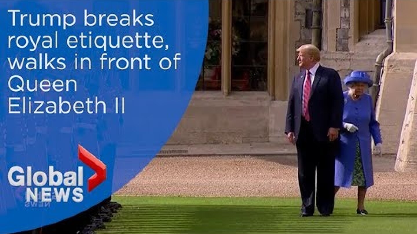 Trump breaks royal etiquette, walks in front of Queen