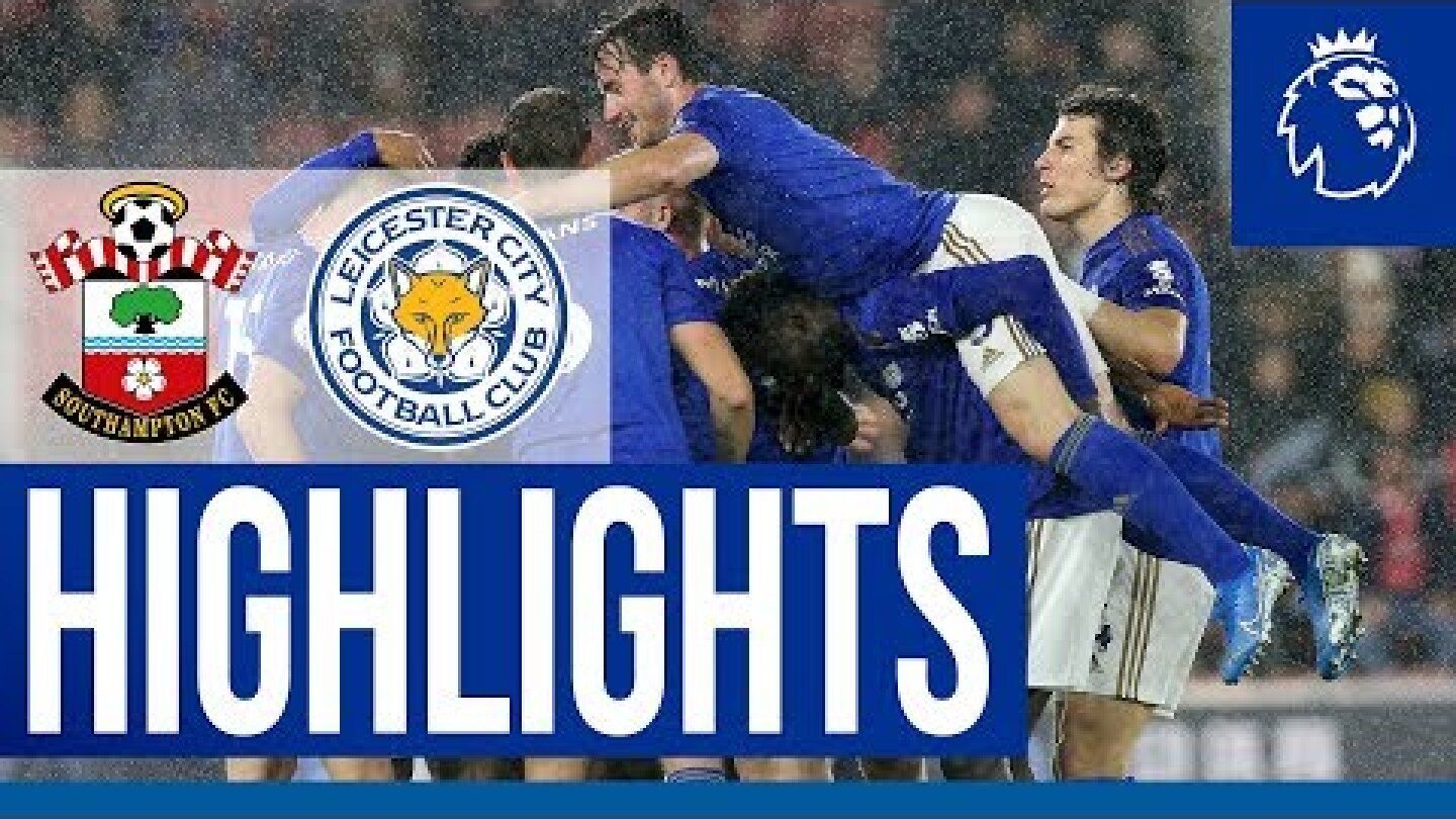 Biggest-Ever Premier League Away Win | Southampton 0 Leicester City 9