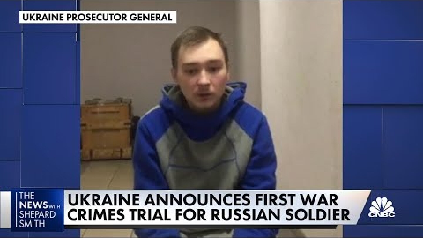 Ukraine announces first war crimes trial for Russian soldier