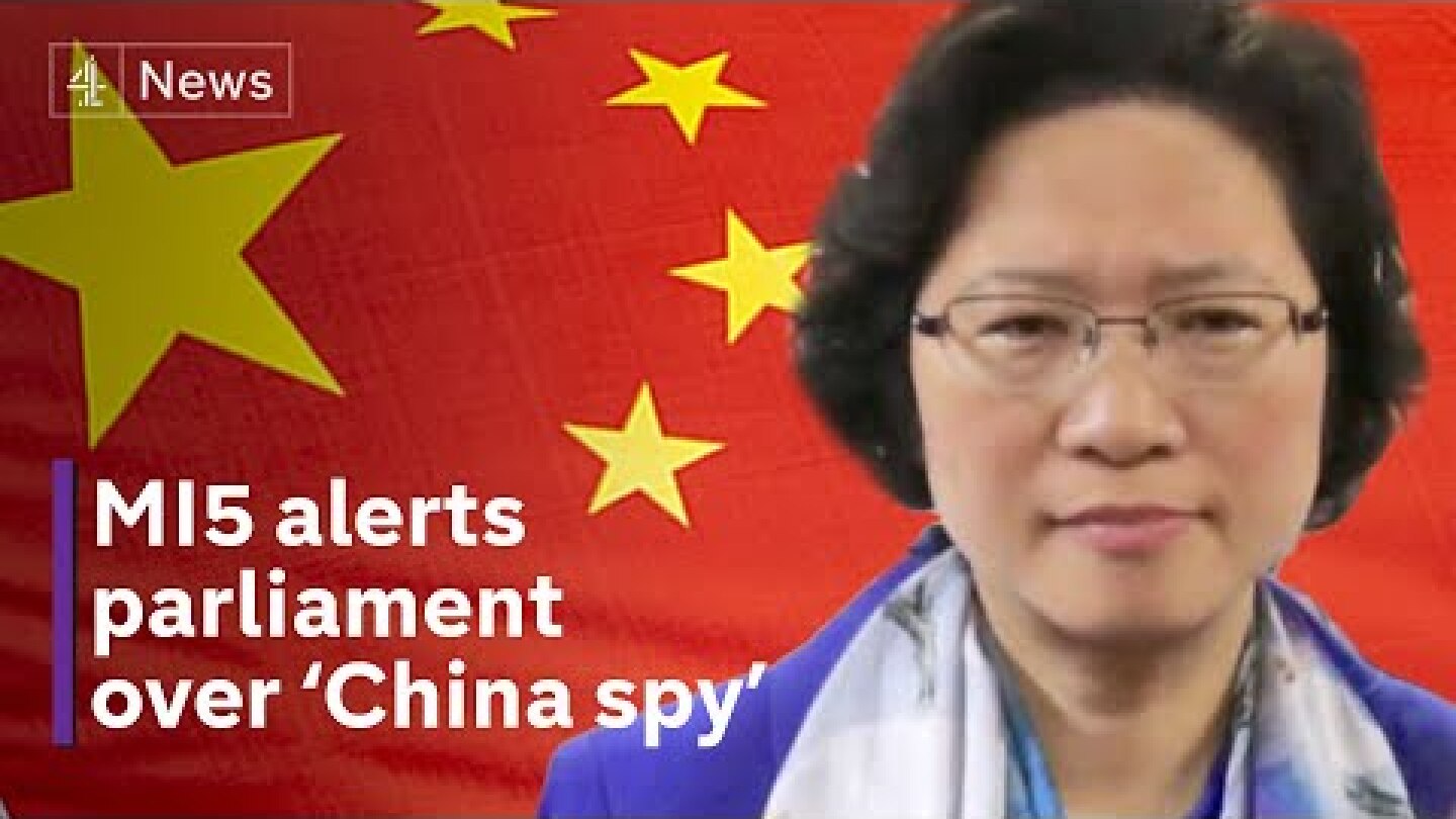 MI5 accuses ‘Chinese agent’ of trying to influence politicians