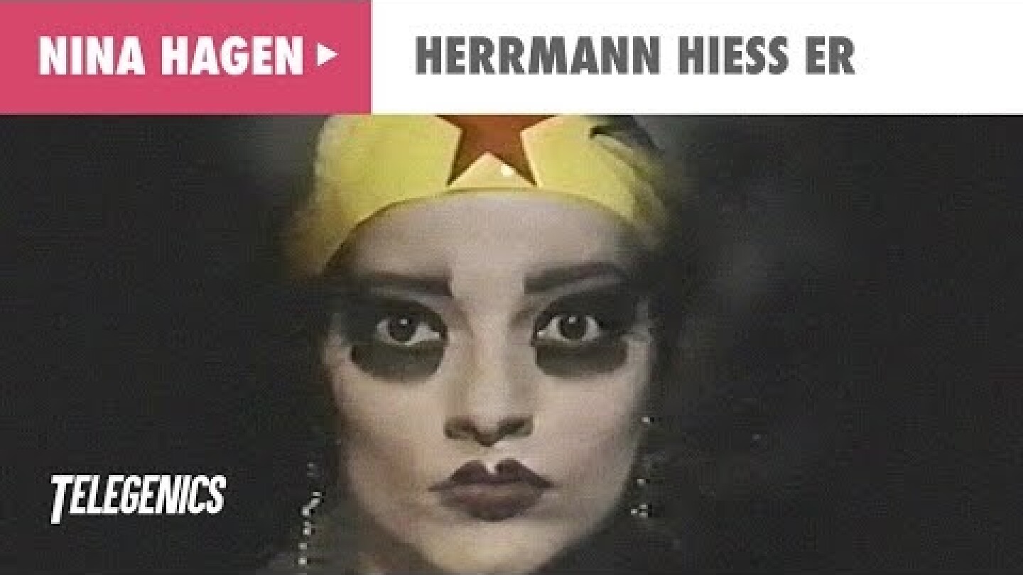 Nina Hagen - Herrmann Hiess Er (Official Music Video)