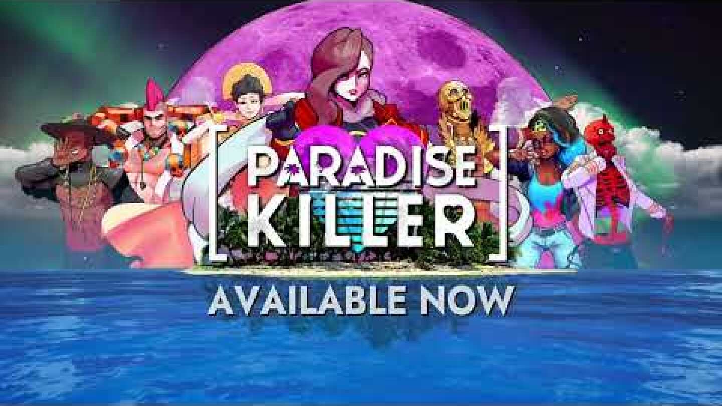 Paradise Killer - PlayStation® & Xbox Launch Trailer