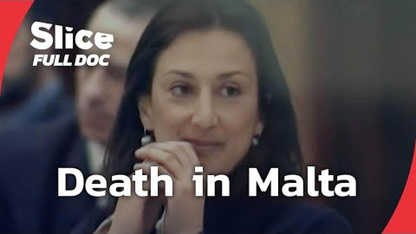 Daphne Caruana Galizia: A Journalist Silenced by Corruption | FULL DOCUMENTARY