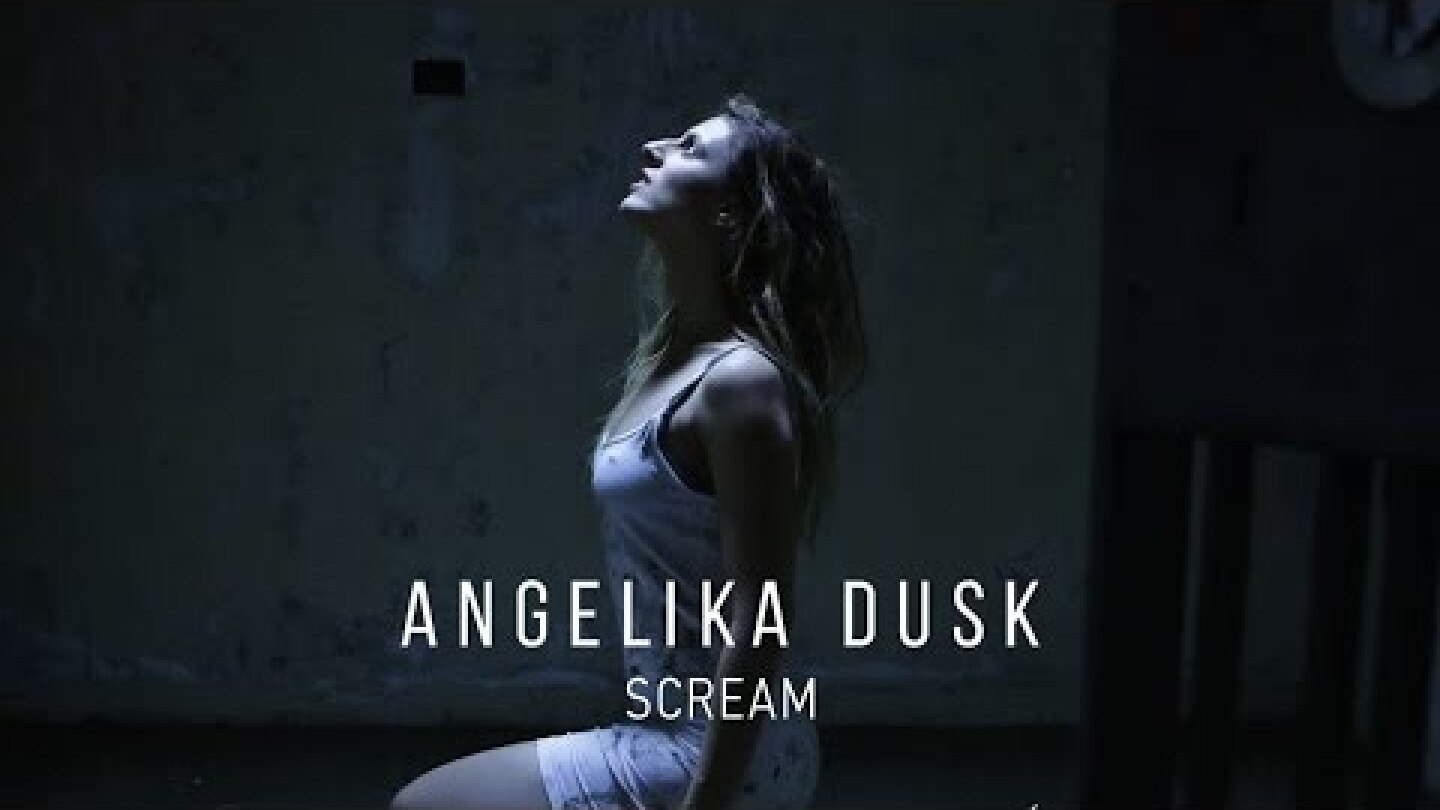 Angelika Dusk - Scream - Official Music Video