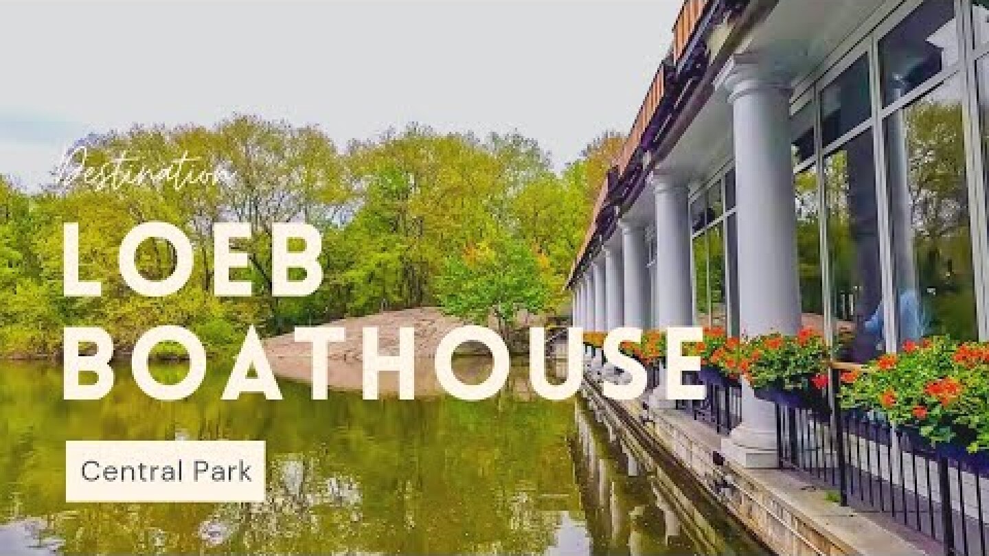 Loeb Boathouse  - Central Park - NYC
