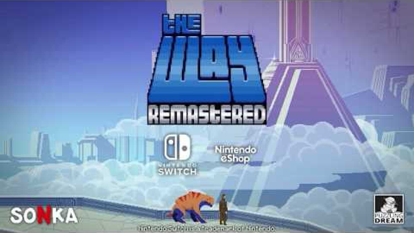 The Way Remastered trailer (Switch)