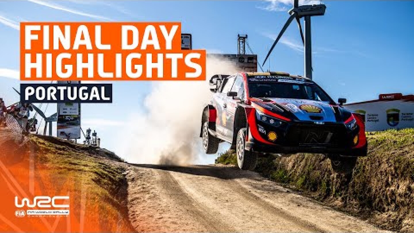 Final Day Highlights | WRC Vodafone Rally de Portugal 2023