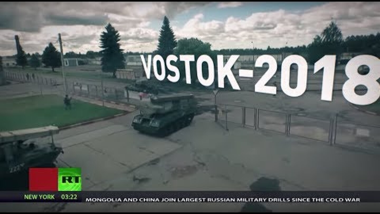 Vostok 2018: Russia to conduct ‘largest-ever war games’