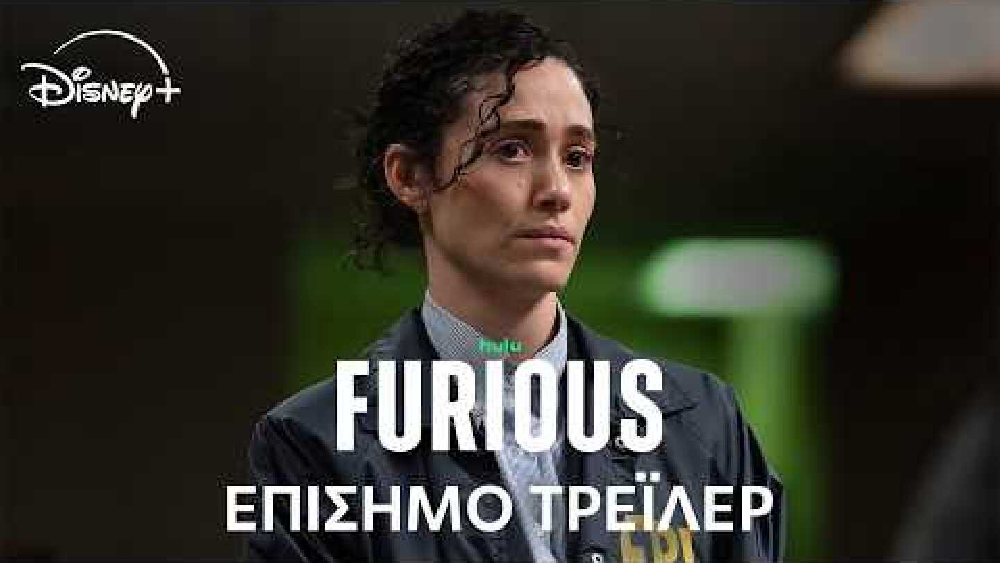 Furious | Disney+ Greece