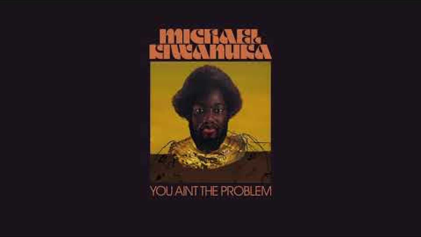 Michael Kiwanuka - You Ain't The Problem (Lyric Video)