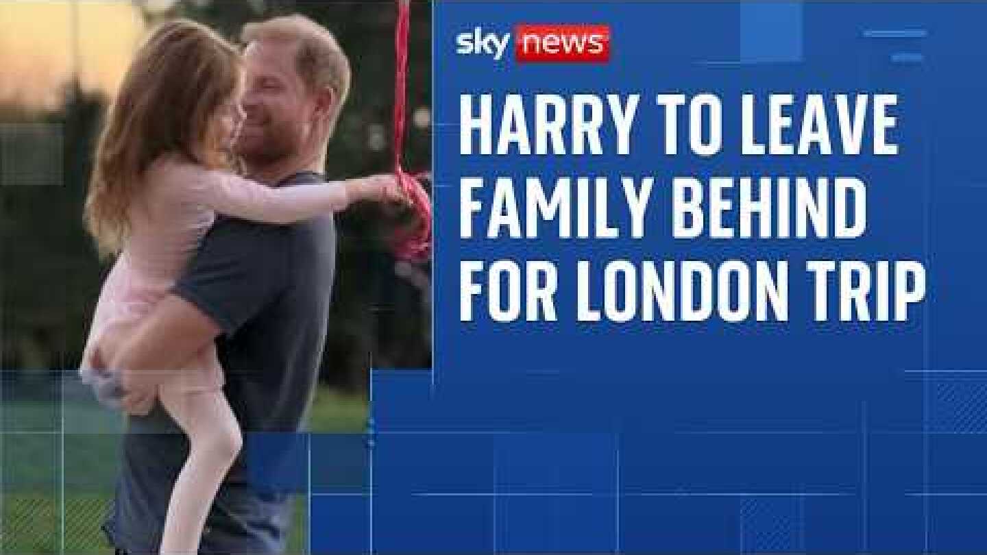 Prince Harry won't bring family to London when he visits UK next week, Sky News understands