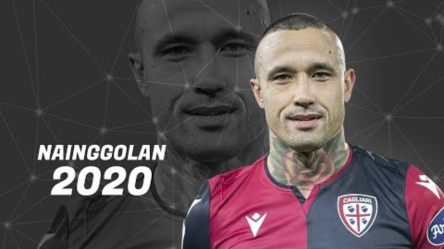 Radja Nainggolan - Amazing Goals, Skills, Tackles & Assists - 2020