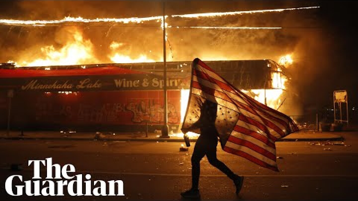 George Floyd: riots erupt in Minneapolis as protests sweep across US