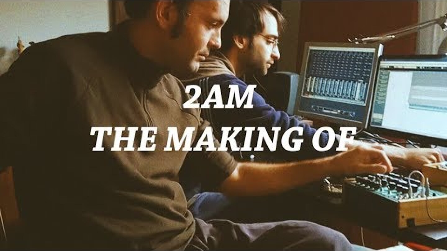 2AM - DAPHNE AND THE FUZZ , THE MAKING OF