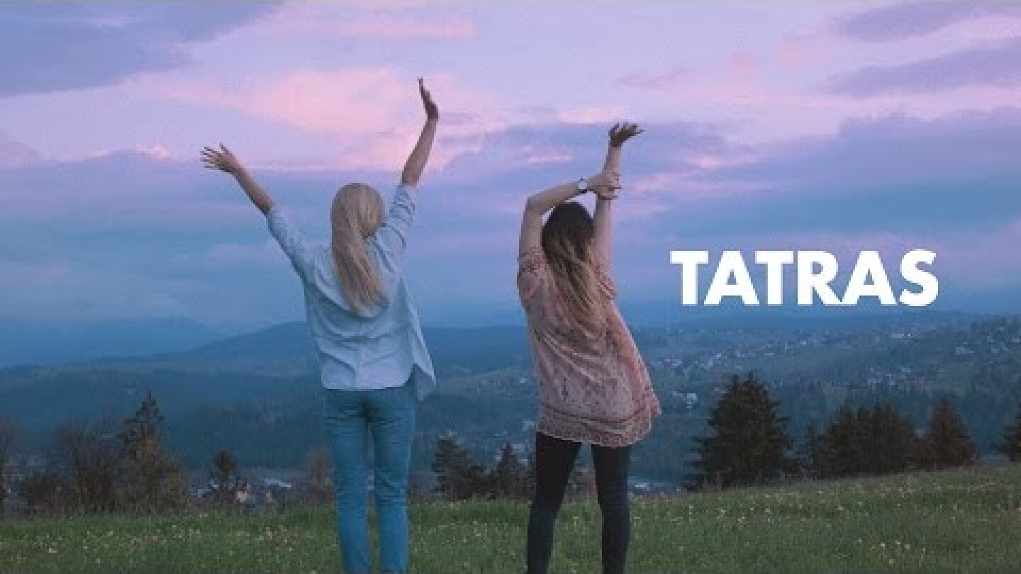 HELLO, POLAND: TATRA MOUNTAINS