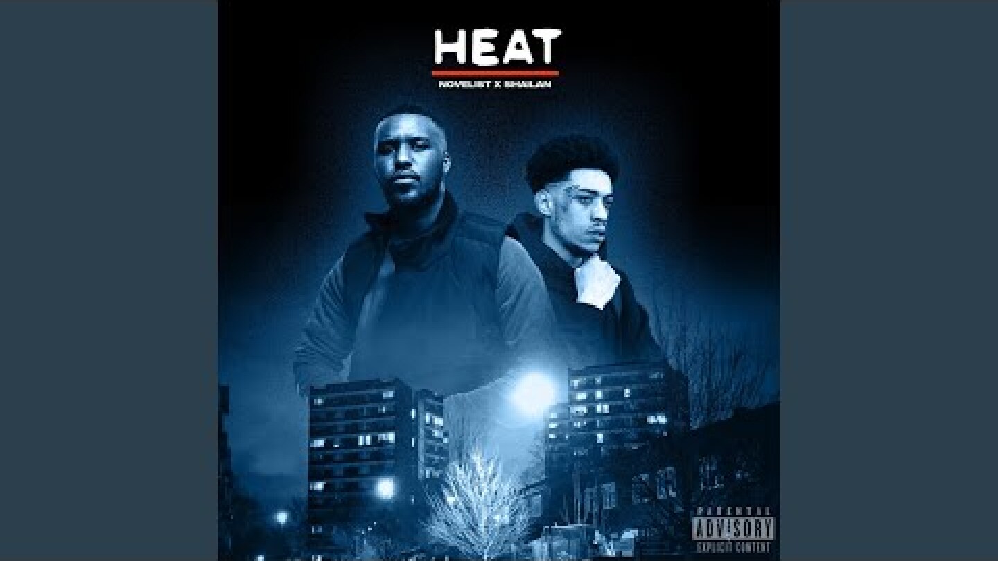 Heat (feat. Shailan)